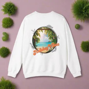 Beach Vibes Unisex Sweatshirt - Holiday Vibes Design