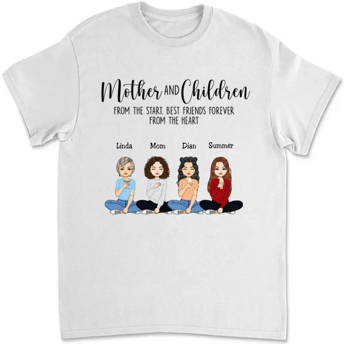 Family - Mother And Daughters Best Friends Forever - Personalized T-Shirt (AA)